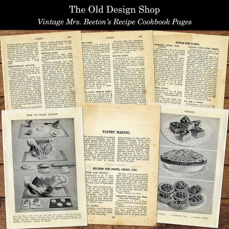 Peut inclure: Pages de livre de cuisine vintage avec des recettes de g&acirc;teaux, de p&acirc;tisseries et de sucreries. Les pages sont tir&eacute;es du livre de cuisine de Mme Beeton et pr&eacute;sentent des illustrations montrant comment faire de la p&acirc;te, diff&eacute;rents types de g&acirc;teaux et diverses sucreries.