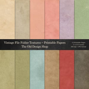 May include: A collection of twelve rectangular printable papers featuring vintage file folder textures in various colors including beige, peach, lavender, green, blue, and red. The text reads: Vintage File Folder Textures ~ Printable Papers, The Old Design Shop, 12 Printable Pages, 11 x 8.5 inches, 300 dpi, JPG format.