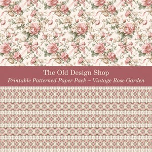 K&ouml;nnte beinhalten: Bedruckbares Papierpaket mit Vintage-Rosen-Garten-Design. Das Design zeigt rosa Rosen, B&auml;nder und Schleifen auf cremefarbenem Hintergrund. Der Text "The Old Design Shop" und "Printable Patterned Paper Pack ~ Vintage Rose Garden" werden angezeigt.