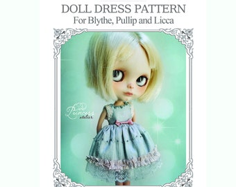 DOLL DRESS E-PATTERN For Blythe, Pullip, Licca, Pure Neemo By Odd Princess, Step By Step Instructions