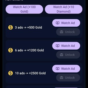 K&ouml;nnte beinhalten: Mobile App-Oberfl&auml;che mit dunkelblauem Hintergrund. Oben werden Gold- und Diamanten-Z&auml;hlungen angezeigt. Der Bildschirm zeigt Optionen zum Ansehen von Anzeigen, um Gold und Diamanten zu verdienen, mit Schaltfl&auml;chen "Watch Ad" und "Unlock".