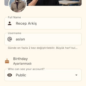May include: Screenshot of an account settings page. The page displays the user's full name, username, and options for birthday and account visibility. The profile picture is a man holding a cup of coffee. The text on the page is in Turkish.