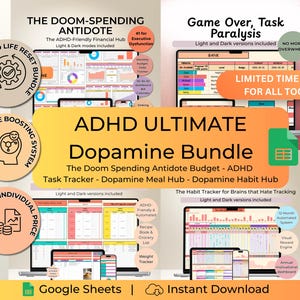 May include: A digital ADHD Ultimate Dopamine Bundle for Google Sheets featuring multiple organizational tools including a budget tracker, task manager, meal hub, and habit tracker. The display shows various colorful spreadsheet interfaces.