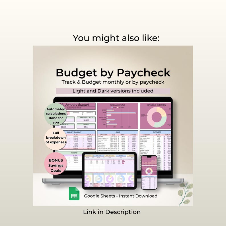 May include: A digital budget template displayed on a laptop, tablet, and smartphone. The text reads "Budget by Paycheck" and highlights features like automated calculations, expense breakdowns, and savings goals. The template is designed for Google Sheets.