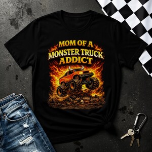 Mom of a Monster Truck Addict Graphic Tee, Boy Mom Monster Truck Shirt, Boy Mom Mother's Day Gift, El Toro Loco Shirt, Grave Digger Shirt image 2