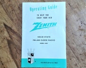 Vintage Zenith Operating Guide Solid State FM-AM Clock Radio Model A464 User Manual Ephemera Advertising 120 volts Chicago Printed USA