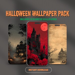 Pode incluir: Um pacote de papéis de parede digitais de Halloween com três telas de smartphone exibindo imagens de casas assombradas. O texto diz HALLOWEEN WALLPAPER PACK, INCLUDES 10 HAUNTED WALLPAPERS e INSTANT DOWNLOAD. Os designs incluem uma casa em uma floresta escura, um castelo vermelho e uma mansão em tons de sépia.