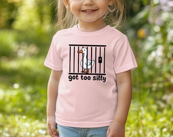 Got Too Silly Goose Kids Shirt, Funny Toddler And Youth Tee