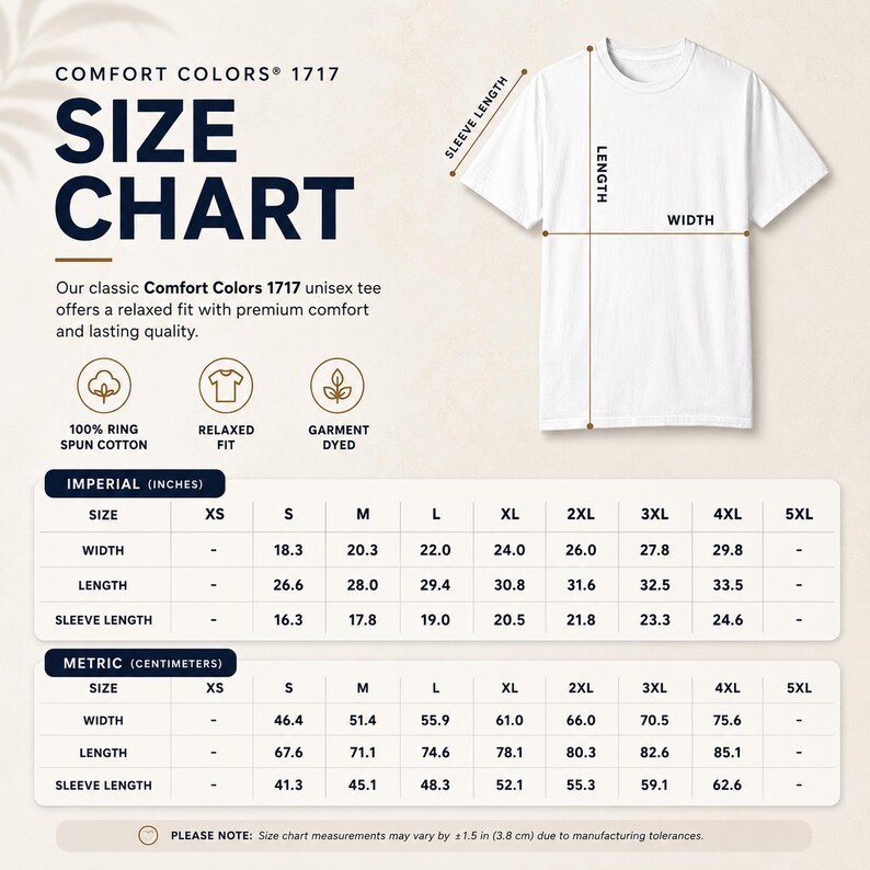 May include: A Comfort Colors 1717 size chart for a white t-shirt, featuring a diagram with labeled sleeve length, body length, and width. It includes tables with measurements in centimetres for sizes S through 5XL, plus icons for cotton, fit, and dye.
