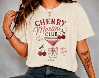 Cherry Martini Club Shirt, Comfort Colors Tee, Coquette Cocktail Graphic T-Shirt, Girls Night Gift For Her