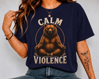 Calm Violence Bear Shirt, Meditating Bear Graphic Tee, Zen Minimalist Streetwear T-Shirt, Comfort Colors  Unisex Nature Tee