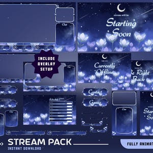 May include: A digital stream pack with a dark blue and purple color scheme. The pack includes animated overlays, chat boxes, and panels with a starry night and floral design. Text includes "Starting Soon", "Currently Offline", and "Be Right Back".