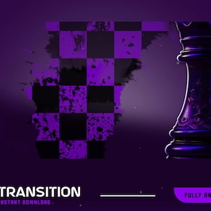 May include: A digital graphic with a purple and black checkered pattern and a detailed purple chess piece. The word "TRANSITION" is displayed in white text, with "INSTANT DOWNLOAD" below it. The words "FULLY ANIMATED" are in a purple rectangle.
