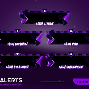 May include: A digital graphic with a purple and black theme, featuring animated alerts for streamers. The design includes text such as "NEW CHEER," "NEW DONATION," and "NEW FOLLOWER." The words "ALERTS" and "INSTANT DOWNLOAD" are also visible.