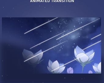 Nachtblume animiertes Stinger-Übergangs-Overlay-Paket, Sternschnuppen-Übergang, gemütliche Blumenvibes, blau-violettes Thema, leuchtende Ästhetik
