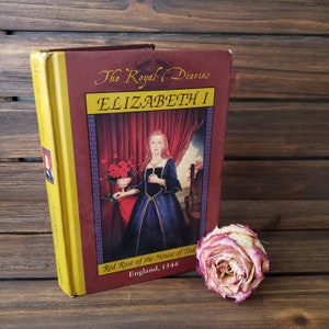The Royal Diaries, Elizabeth I: Red Rose of the House of Tudor. by Kathryn Lasky, Scholastic, Inc. 1999 Hardcover Historical Fiction Diary