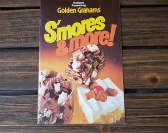 S'mores & More! Recipes Featuring Golden Grahams. 1960's-70's Vintage Brand Promotional Recipe Booklet