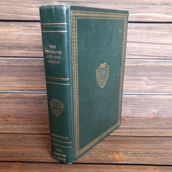 The Harvard Classics: The Thousand and One Nights. 1969 Deluxe Edition Hardcover