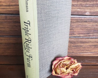 Triple Ridge Farm. 1968 Vintage Hardcover by Ruth Fouts Pochmann.