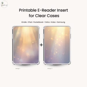 2 Printable E-Reader Insert Licht & Glow Design | Clear Case Einleger für Kindle Tolino Kobo iPad Samsung | Digital Download zum Ausdrucken