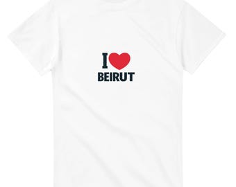 I love Beirut Lebanon T-shirt,LebanonStyle, BeirutVibes, BeirutLife, VisitBeirut, TravelLebanon, MiddleEast, LevantStyle, UrbanWear,