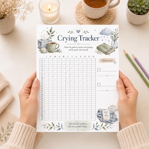 May include: A white paper Crying Tracker chart featuring watercolor illustrations of a tissue box, mug, book, and plants. The grid includes months and days, with text reading: Notice the patterns, honor your feelings, and be gentle with yourself.