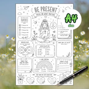 May include: A black and white A4 size mindfulness worksheet featuring the text BE PRESENT FOCUS ON WHAT MATTERS. The page includes sections for 5-4-3-2-1 awareness, breathing exercises, emotional check-ins, gratitude prompts, and daily planning.