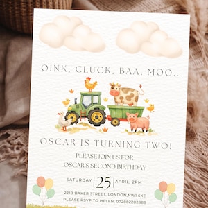 May include: A farm-themed birthday invitation featuring a green tractor, farm animals, and the text "OINK, CLUCK, BAA, MOO... OSCAR IS TURNING TWO!". The invitation includes the date, time, and address for the party.