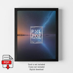 May include: A framed print featuring a digital art design with the text "PXL POP CULTURE" on a card. The background shows a starry night sky reflected in water. The frame is black.