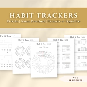 May include: A collection of white habit tracker printables with various designs, including circular and calendar layouts. The text "HABIT TRACKERS" is at the top, with "10 Styles | Instant Download | Printable or Digital Use" below. The words "with FREE GIFTS" are at the bottom.