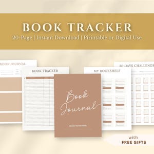 May include: A selection of printable book trackers and journals. The image shows a brown cover with the words "Book Journal" in elegant script. Other pages include a book tracker, bookshelf, and 30-day challenge pages. The text reads "20-Page | Instant Download | Printable or Digital Use."