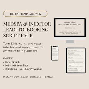 Guiones de reserva de Medspa e inyectores DELUXE / Guión de teléfono de recepción + Plantillas de DM de Instagram + SMS / Objeciones de precio No presentación / Canva