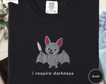 I Require Darkness Bat T-Shirt, Embroidered Comfort Colors Funny Animal Tee, Unhinged Meme Shirt, Goth Aesthetic Top, Unisex Gift