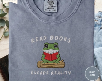 Boeken lezen Escape Reality shirt geborduurd, leeskikker T-shirt, T-shirt comfortkleuren 1717, cadeau boekenliefhebber