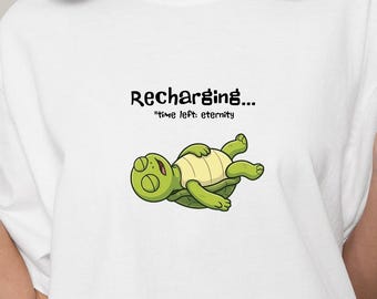 Recharging Shirt, Funny Introvert Comfort Colors Tee, Dark Humor Gift, Sarcastic Lazy Day Shirt, Funny Gift for Her Him Turtle Tee