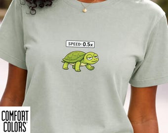 Slow Life Turtle Shirt Comfort Colors, Funny Introvert T-Shirt, Speed 0.5x Meme Tee, Minimal Cute Animal Graphic Shirt
