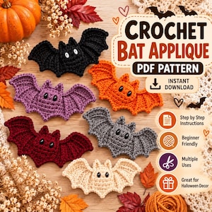Pode incluir: Uma coleção de cinco apliques de morcego em crochê nas cores preta, laranja, roxa, vermelho escuro e creme, cada um com dois olhos pretos. A imagem inclui o texto CROCHET BAT APPLIQUE PDF PATTERN, INSTANT DOWNLOAD e outros ícones.