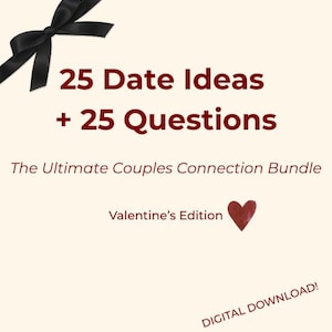 The Ultimate Couples Connection Bundle: 25 Date Ideas and 25 Conversation Questions