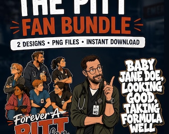 The Pitt ER fan bundle png, Medical Drama T-Shirt Design, Doctor Nurse Hospital TV Show Art, Sublimation PNG Bundle