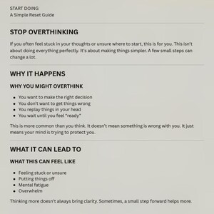 Op de afbeelding: Een gids genaamd "Stop Overthinking, Start Doing" voor resetten en vooruitgaan. De tekst beschrijft overdenken, de oorzaken en gevolgen, zoals vastzitten en mentale vermoeidheid. Het biedt een 3-stappen reset: beslissen, een stap zetten, en imperfectie accepteren.