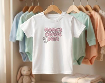 Mama's Coffee Date Toddler T-Shirt | 100% Cotton Baby Tee