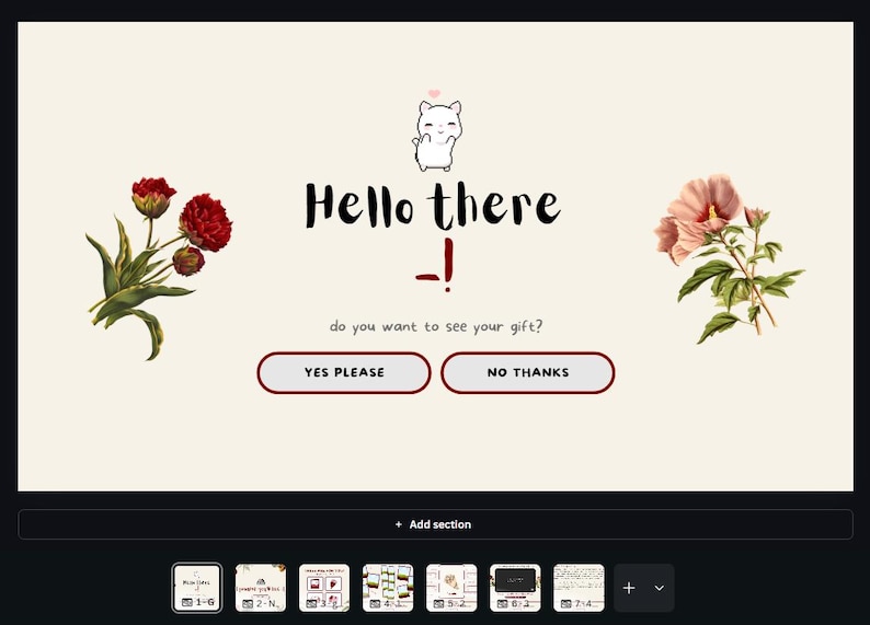 May include: A webpage design with the text "Hello there!" and the question "do you want to see your gift?" Two buttons read "YES PLEASE" and "NO THANKS". Floral illustrations and a cartoon cat are also present.
