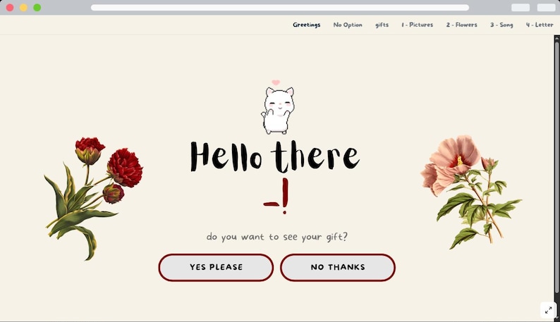 May include: A webpage design with a cream background, featuring the text "Hello there -!". It includes a cartoon cat, floral illustrations, and two buttons that read "YES PLEASE" and "NO THANKS".
