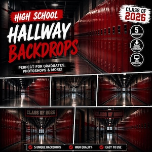 Pode incluir: Uma imagem promocional para fundos de corredores de escolas secundárias. A imagem apresenta o texto "HIGH SCHOOL HALLWAY BACKDROPS" em vermelho e branco, com texto adicional indicando que são perfeitos para graduados e photoshops. A imagem também inclui o texto "CLASS OF 2026".