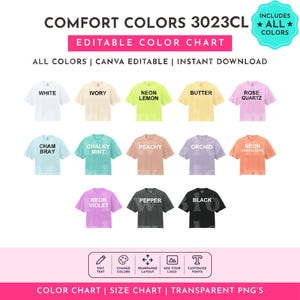 May include: A Comfort Colors 3023CL editable color chart featuring twelve short-sleeve t-shirts in various colors including white, ivory, neon lemon, butter, rose quartz, chambray, chalky mint, peachy, orchid, neon cantaloupe, neon violet, pepper, and black.