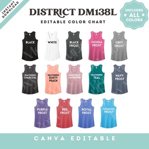 May include: District DM138L editable color chart featuring thirteen sleeveless tank tops in various colors including black, white, black frost, fuchsia frost, grey frost, heathered charcoal, heathered dusty peach, heathered lavender, heathered teal, navy frost, purple frost, red frost, royal frost, and turquoise frost.