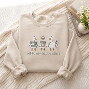 Off To My Happy Place Goose Machine Embroidery Sweatshirt, Sewing Lover Gift Shirt