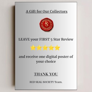May include: A silver-toned poster with black text that reads "A Gift for Our Collectors." It features a red seal with gold lettering and five gold stars. The text encourages a 5-star review for a digital poster.