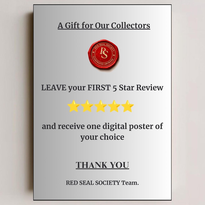 May include: A silver-toned poster with black text that reads "A Gift for Our Collectors." It features a red seal with gold lettering and five gold stars. The text encourages a 5-star review for a digital poster.