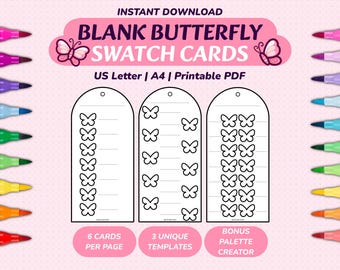 May include: A digital printable PDF featuring blank butterfly swatch cards with three unique templates and six cards per page. The design includes text reading BLANK BUTTERFLY SWATCH CARDS, US Letter, A4, Printable PDF, 6 CARDS PER PAGE, 3 UNIQUE TEMPLATES, and BONUS PALETTE CREATOR.